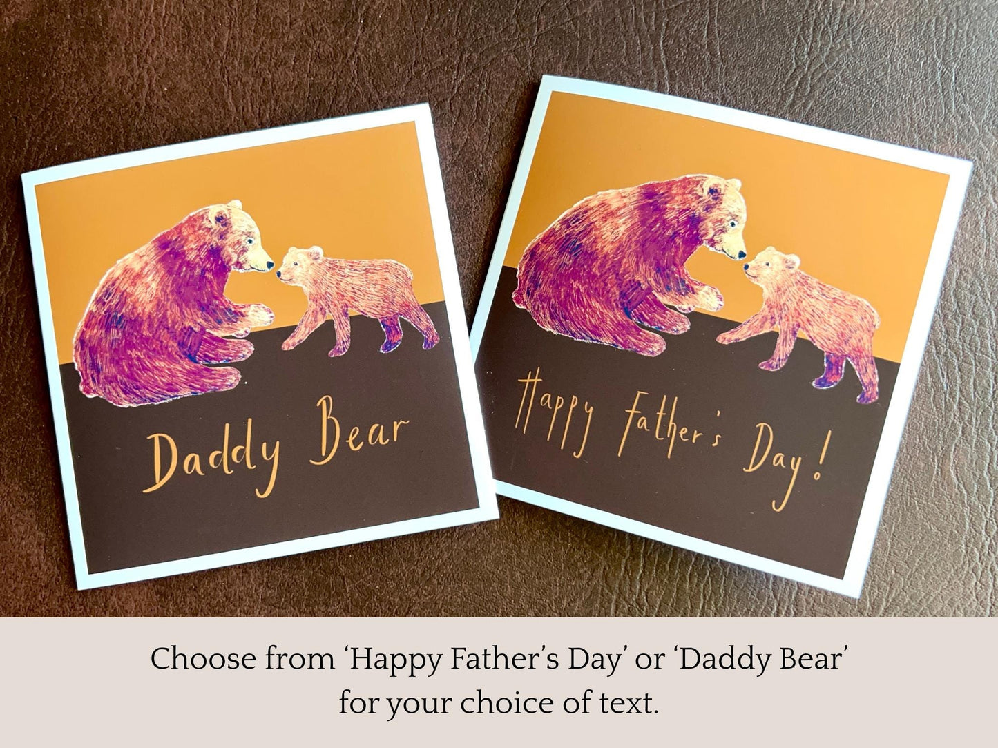 Infographic showing two artisan Fathers Day card designs featuring a brown bear and bear cub on a warm brown and burnt orange background. One version reads 'Happy Father’s Day' and the other reads 'Daddy Bear', with text explaining the choice of wording options.