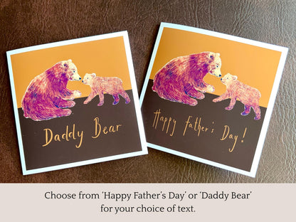 Infographic showing two artisan Fathers Day card designs featuring a brown bear and bear cub on a warm brown and burnt orange background. One version reads 'Happy Father’s Day' and the other reads 'Daddy Bear', with text explaining the choice of wording options.